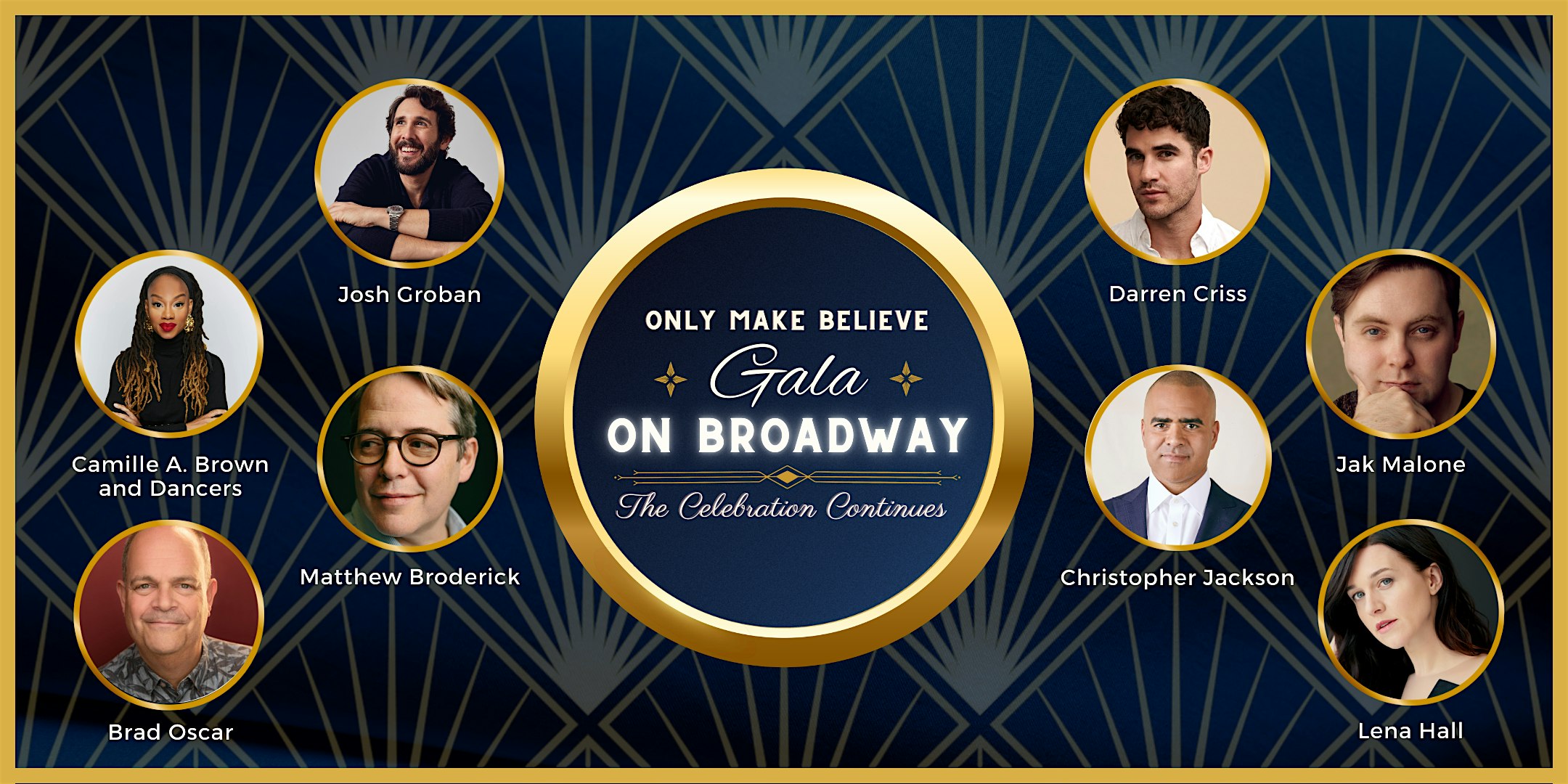 Only Make Believe Gala on Broadway: The Celebration Continues! at Shubert Theatre – New York, NY