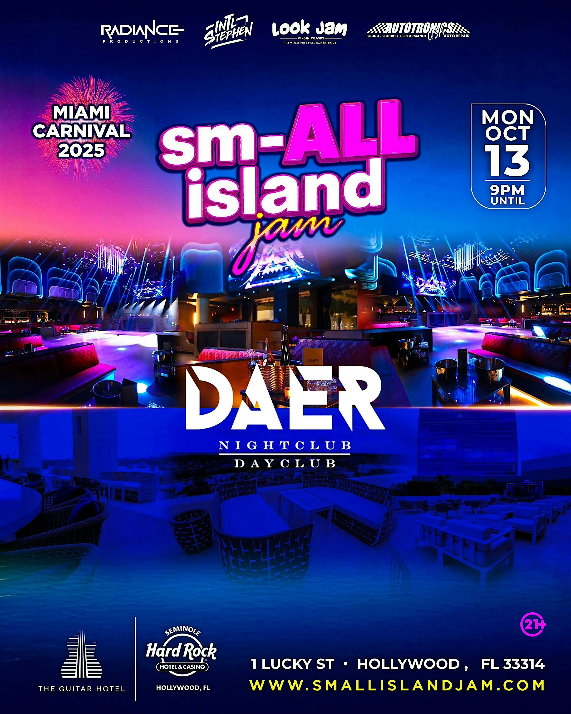 smALL Island Jam @ DAER in the HARDROCK GUITAR HOTEL at DAER @ Seminole Hard Rock Hotel & Casino Hollywood, FL – Davie, FL