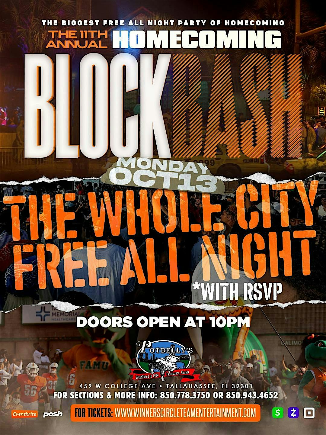 HOMECOMING BLOCK BASH – WHOLE CITY FREE ALL NIGHT at POTBELLY’S – Tallahassee, FL