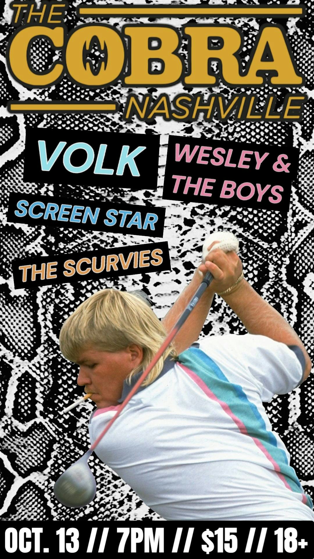 Venue: The Scurvies | Wesley and the Boys | Screen Star | VOLK at Cobra Nashville – Nashville, TN