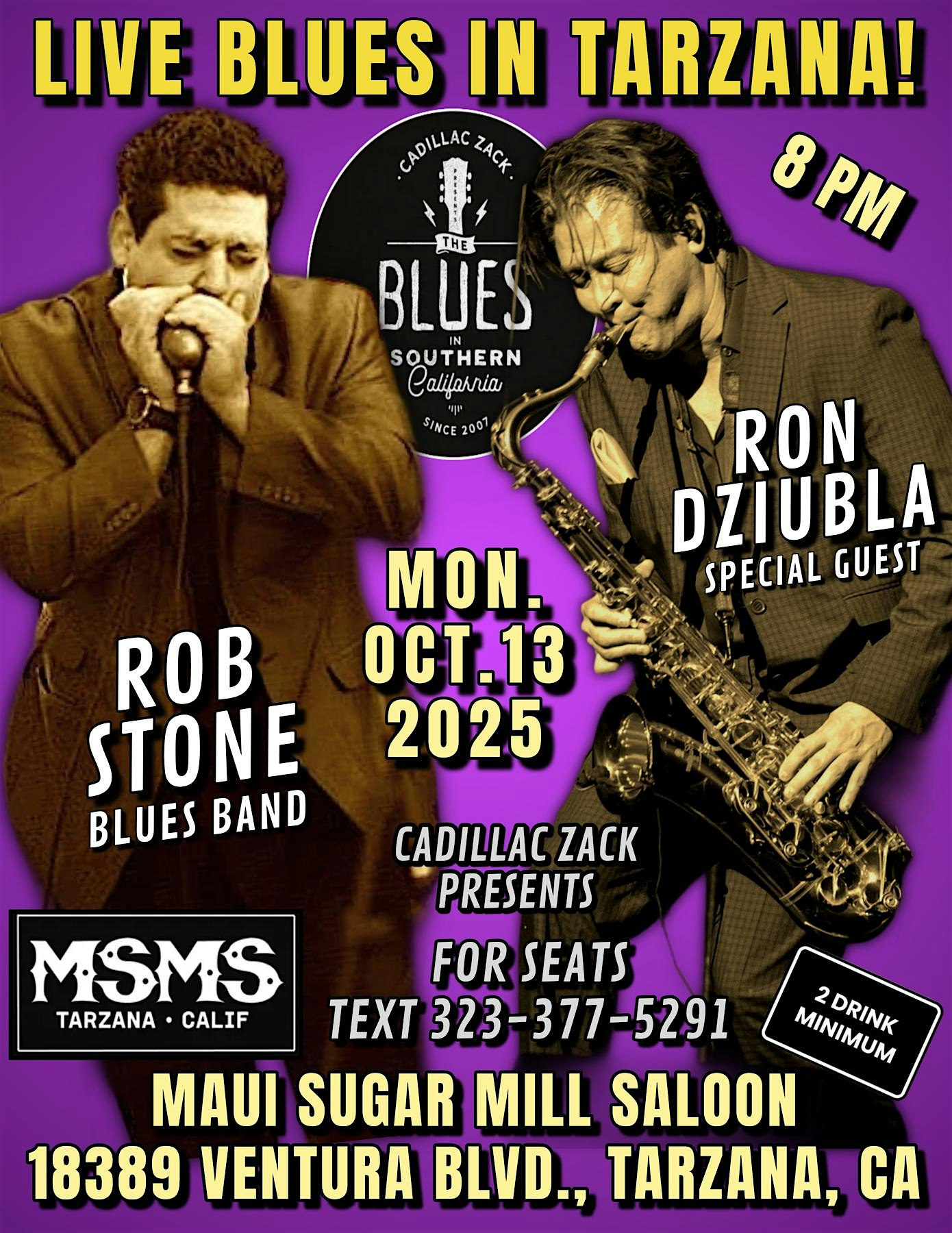 ROB STONE & RON DZIUBLA – Chicago Blues Greats – in TARZANA! at Maui Sugar Mill Saloon – Los Angeles, CA