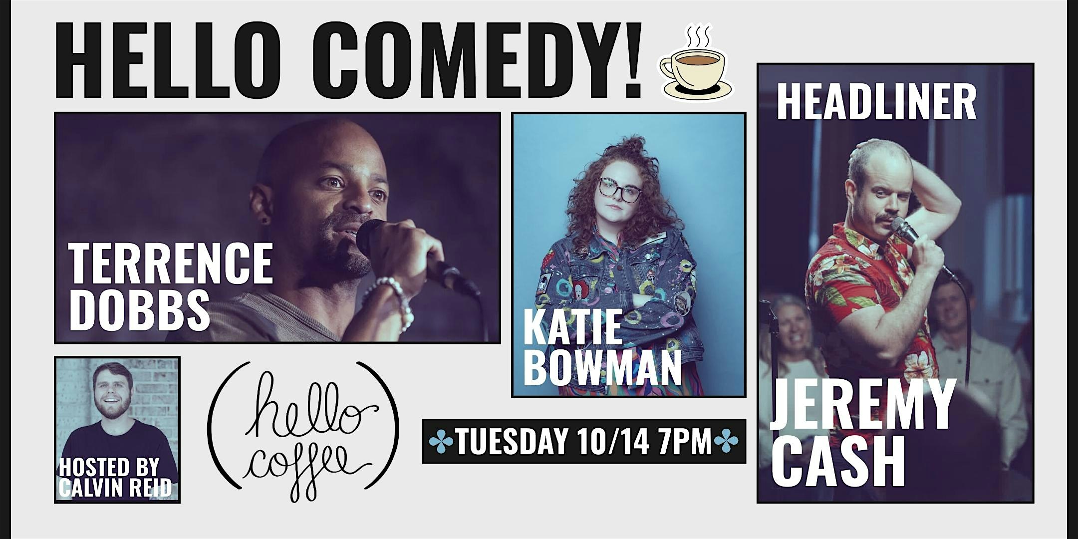 Hello Comedy! Comedy Show 10/14 at Hello Coffee – Lakewood, CO
