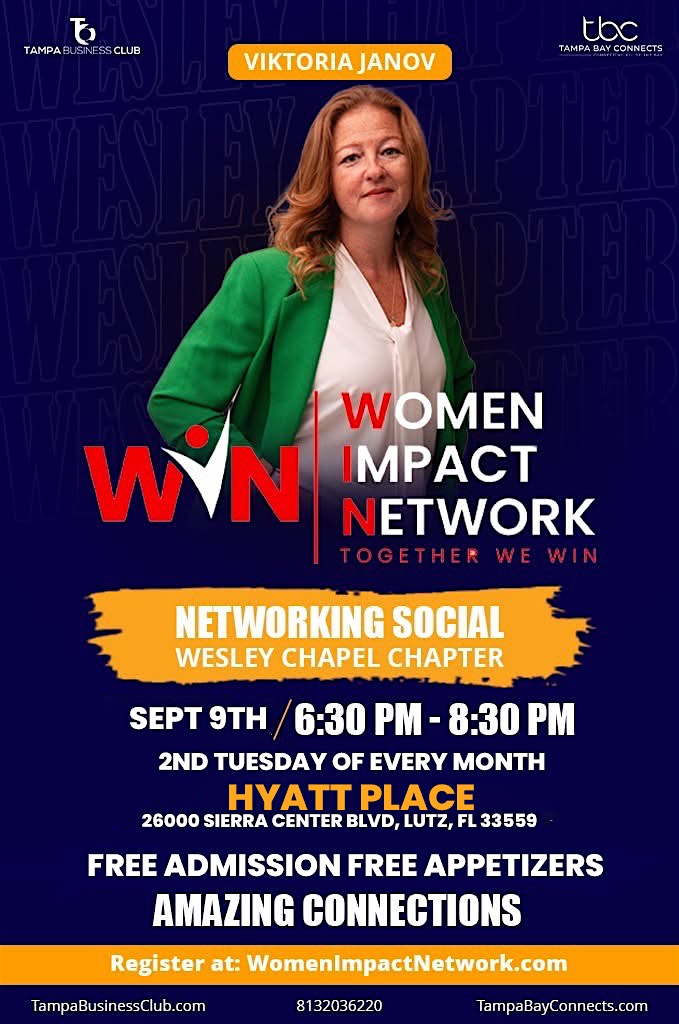 Women Impact Network Wesley Chapel. Free Admission at Hyatt Place Tampa Wesley Chapel – Lutz, FL