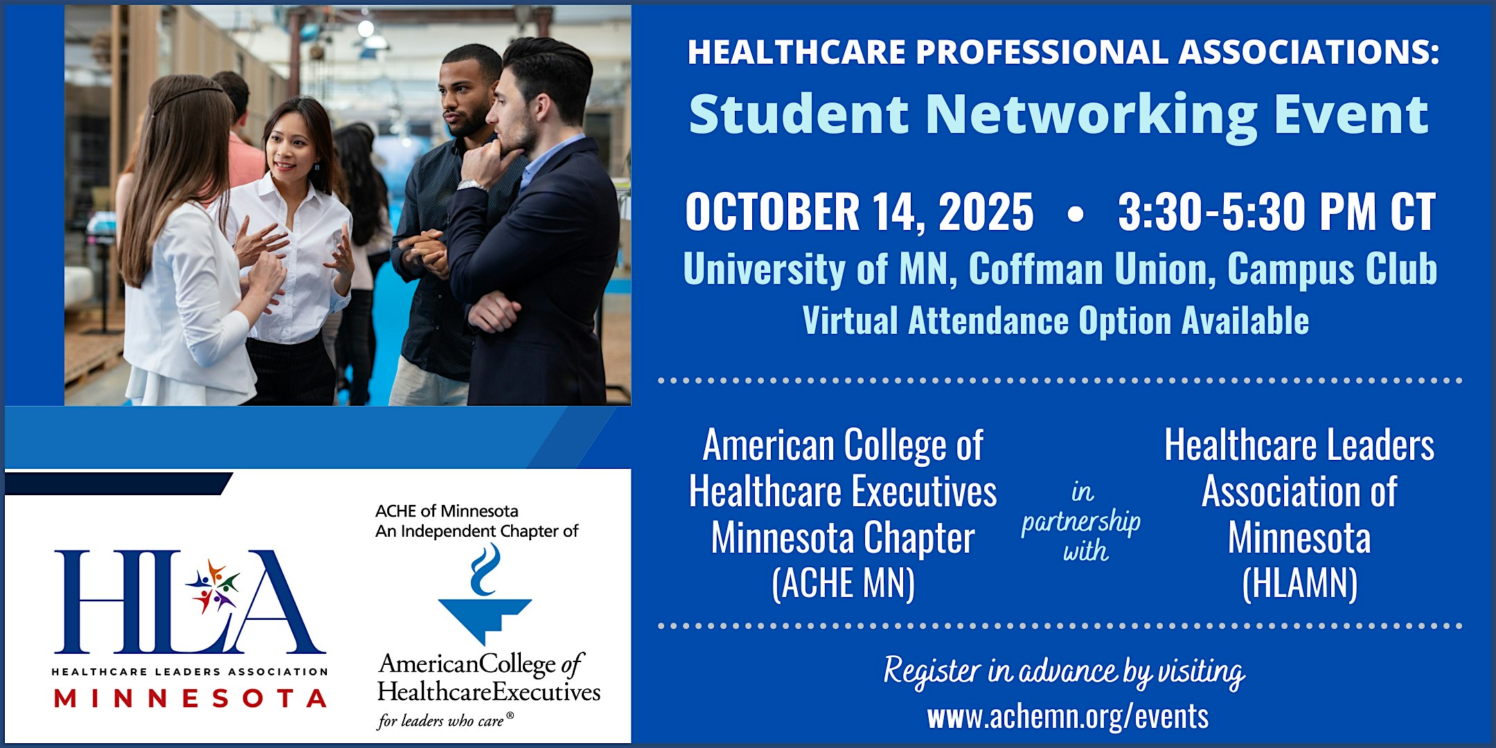 ACHE MN and HLAMN Student Networking Event at University of Minnesota – Coffman Union – Minneapolis, MN