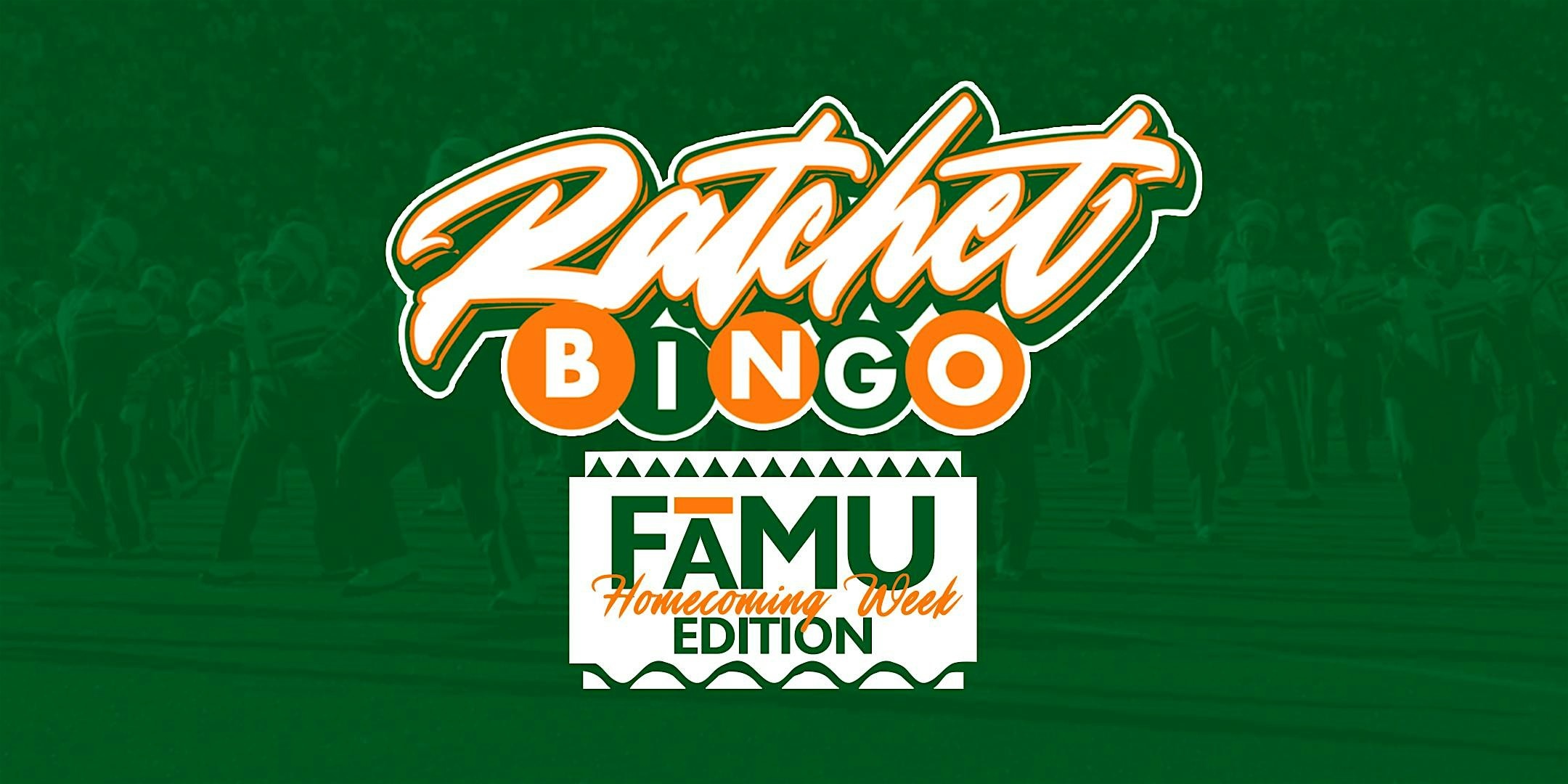 Ratchet Bingo | FAMU Homecoming Week Edition at Creativibes Venue – Tallahassee, FL