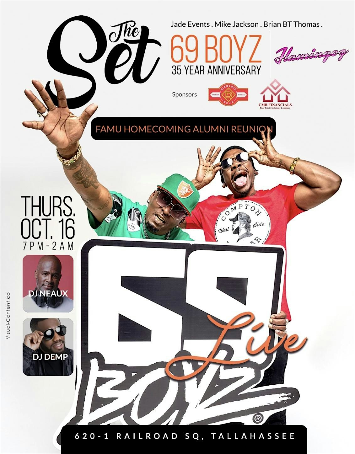 The SET – FAMU Homecoming Alumni Kickoff w/ 69 Boyz LIVE @ Flamingoz at Flamingoz A Taste of Miami – Tallahassee, FL