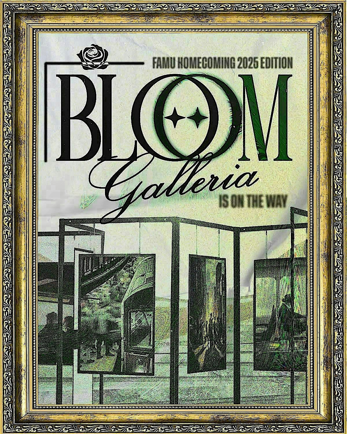 BLOOM Galleria: FAMU Homecoming Edition at 621 Gallery – Tallahassee, FL