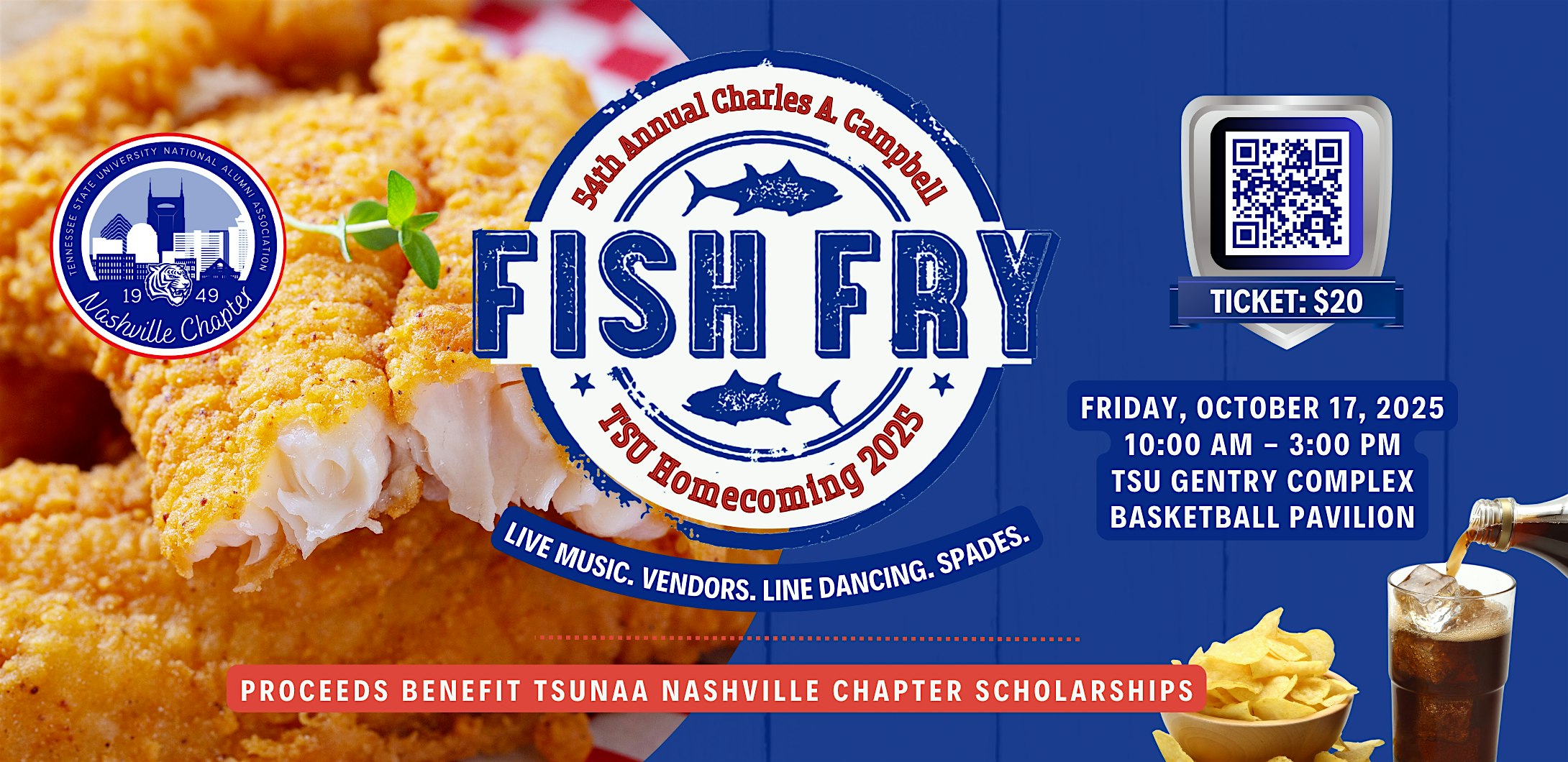 TSU Homecoming: TSUNAA Nashville Chapter Charles A. Campbell Fish Fry at Tennessee State University Gentry Complex Basketball Pavilion – Nashville, TN