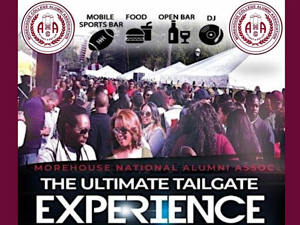2025 Morehouse National Alumni Association – Ultimate Tailgate Experience at Morehouse College – Atlanta, GA