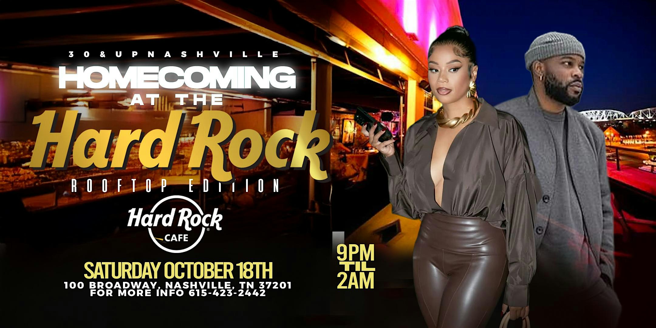 30 & Up Nashville Presents Homecoming @ The Hard Rock #RooftopEdition at Hard Rock Cafe – Nashville, TN