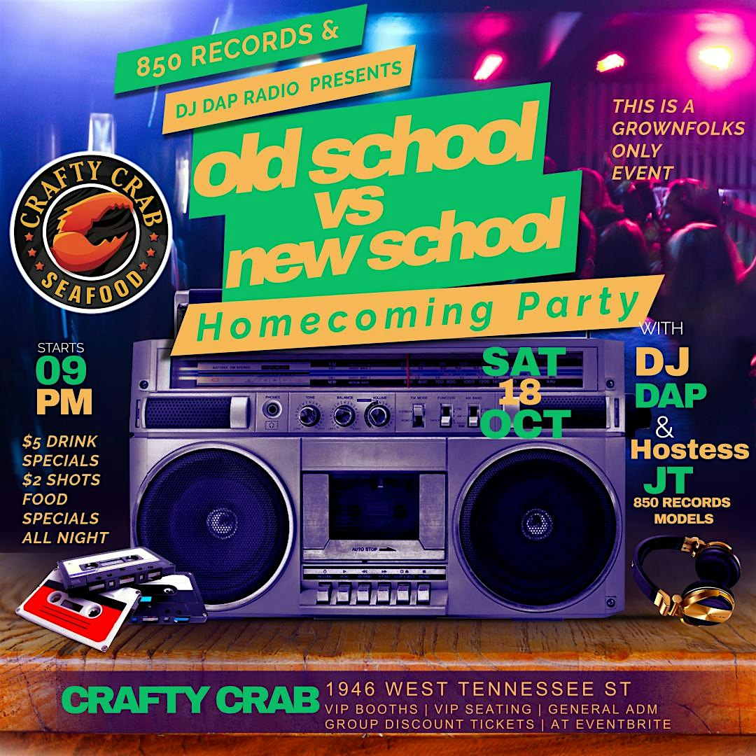 OLD SCHOOL VS NEW SCHOOL FAMU HOMECOMING PARTY CRAFTY CRAB 1946 W TENN ST at Crafty Crab W Tennessee – Tallahassee, FL