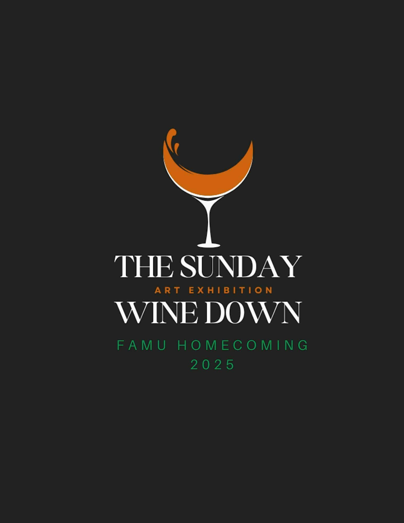 The Sunday Wine Down: A FAMU Homecoming Art Exhibition at 621 Gallery – Tallahassee, FL