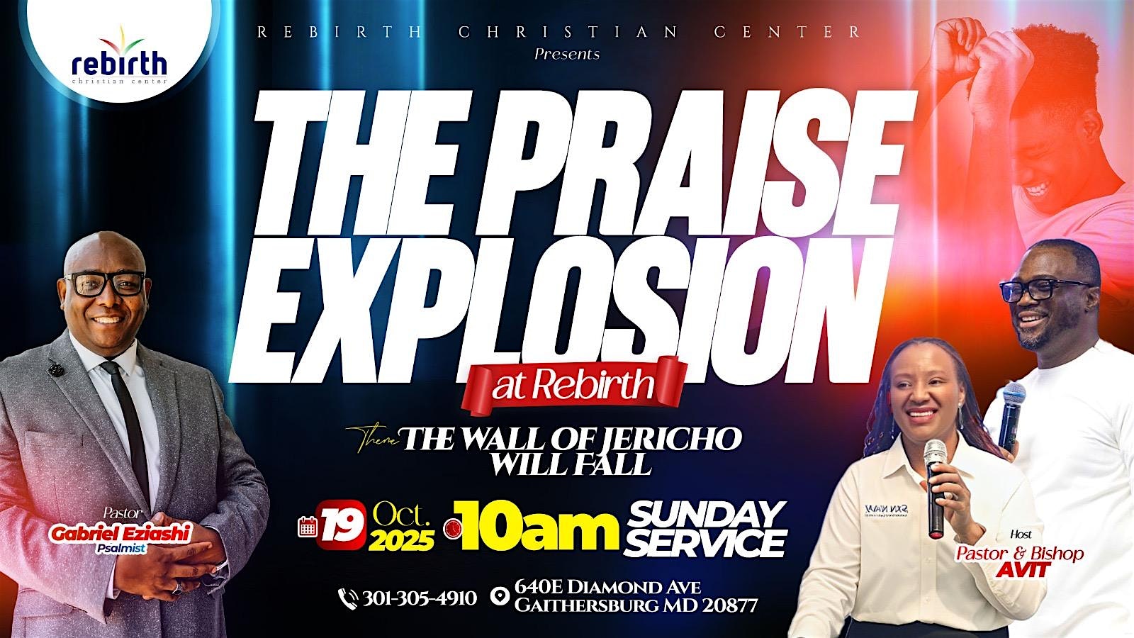 RCC: The Praise Explosion — The Wall of Jericho will Fall at 640 E Diamond Ave – Gaithersburg, MD