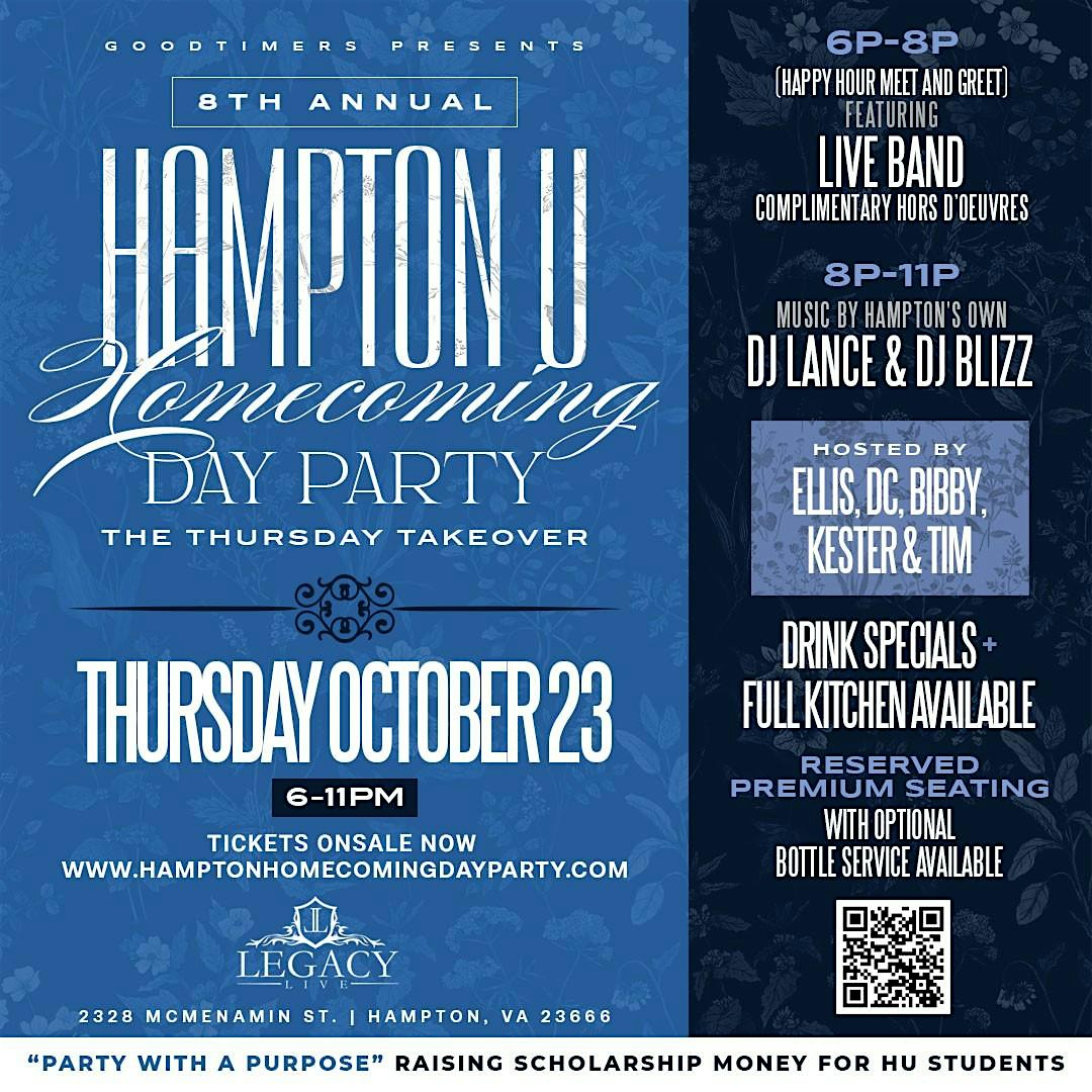 Goodtimers 8th Annual HU Homecoming Day Party “The Thursday Takeover” at Legacy Live – Hampton, VA