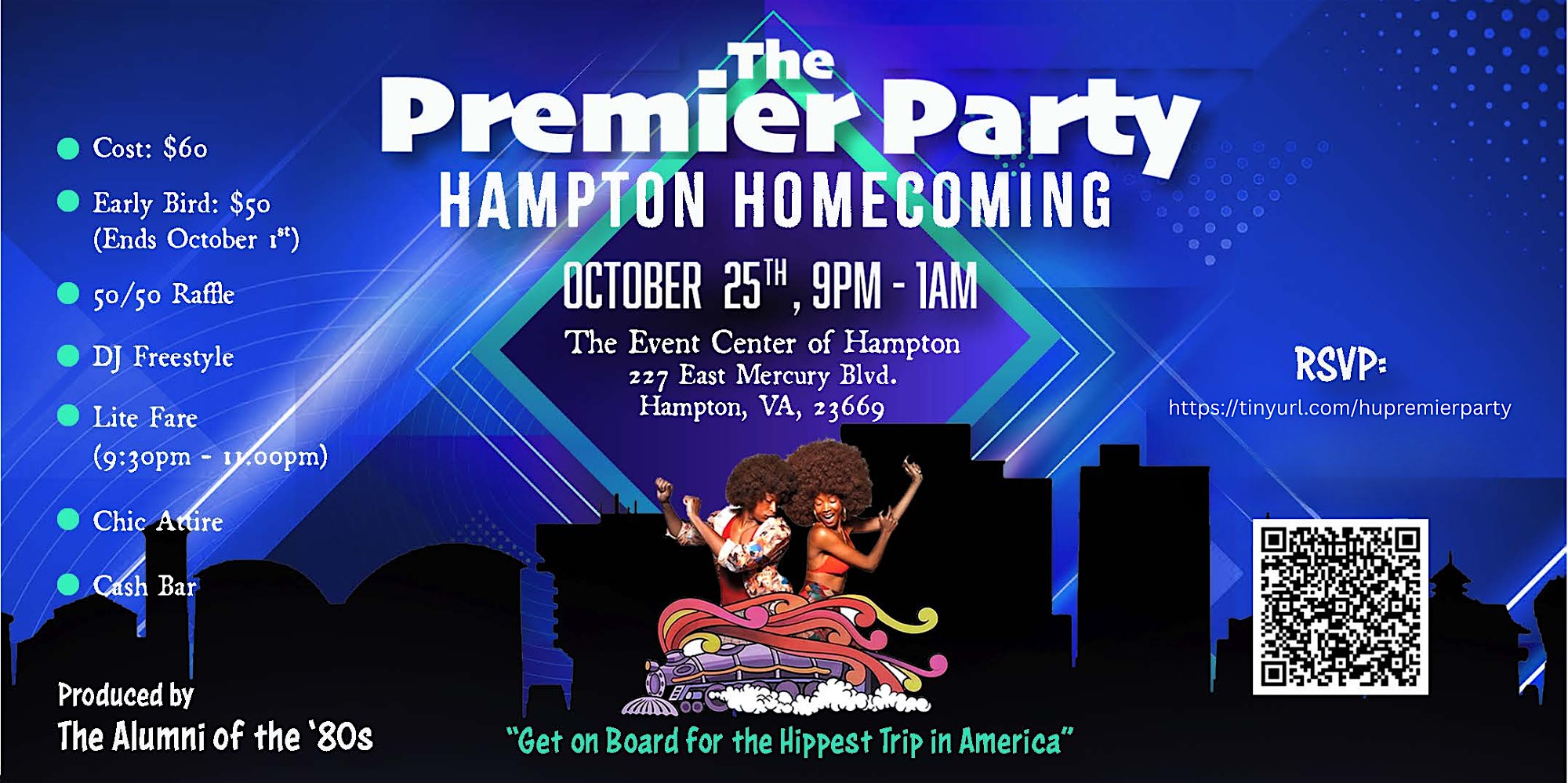 Hampton Homecoming “The Premier Party” October 25th 9-1AM at The Event Center of Hampton – Hampton, VA