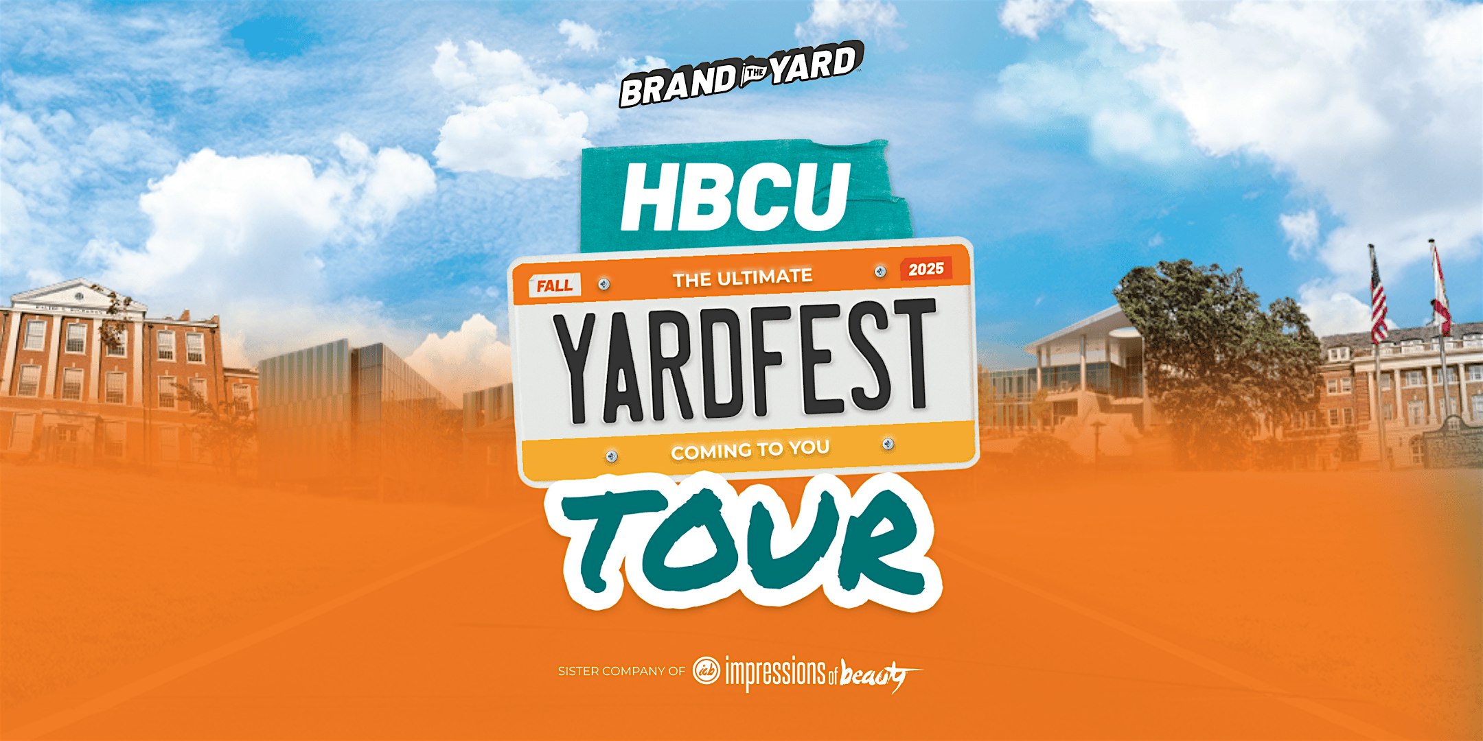Brand The Yard | Yardfest College Tour: Tuskegee University at The Yard – Tuskegee University – Tuskegee, AL