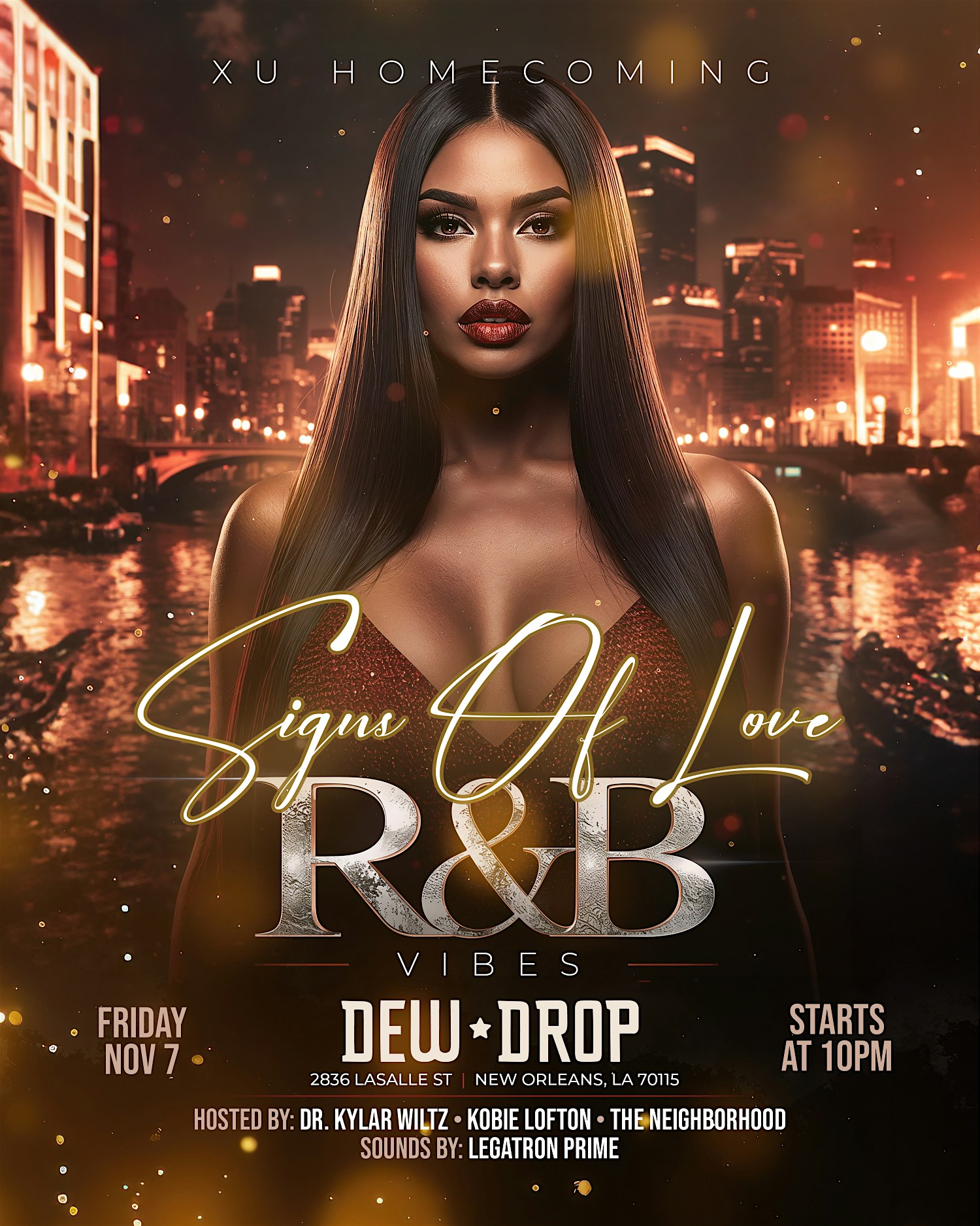 SIGNS OF LOVE- R&B VIBES CELEBRATING XU’S CENTENNIAL HOMECOMING at Dew Drop Inn Hotel & Lounge – New Orleans, LA