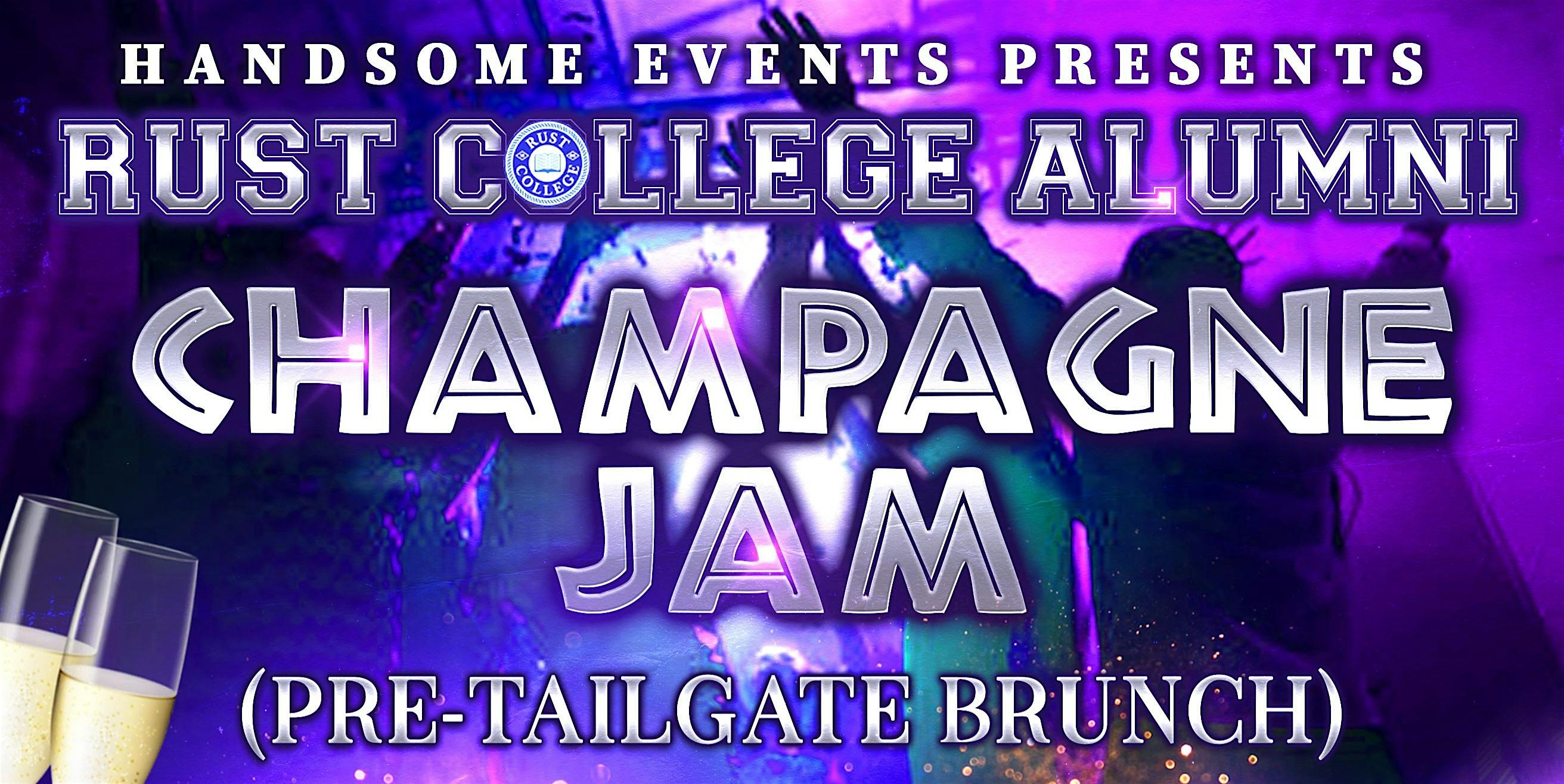 Rust College Alumni Champagne Jam & Pre-Tailgate Brunch at Historic Whispering Woods Hotel and Conference Center Olive Branch – Memphis – Olive Branch, MS