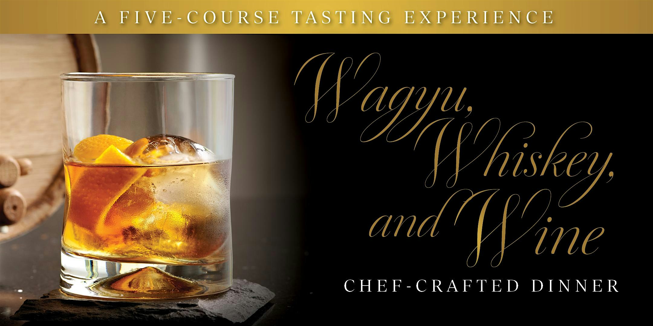 Wagyu, Whiskey, and Wine Dinner – Morton’s Boston (Seaport) at Morton’s The Steakhouse – Boston, MA