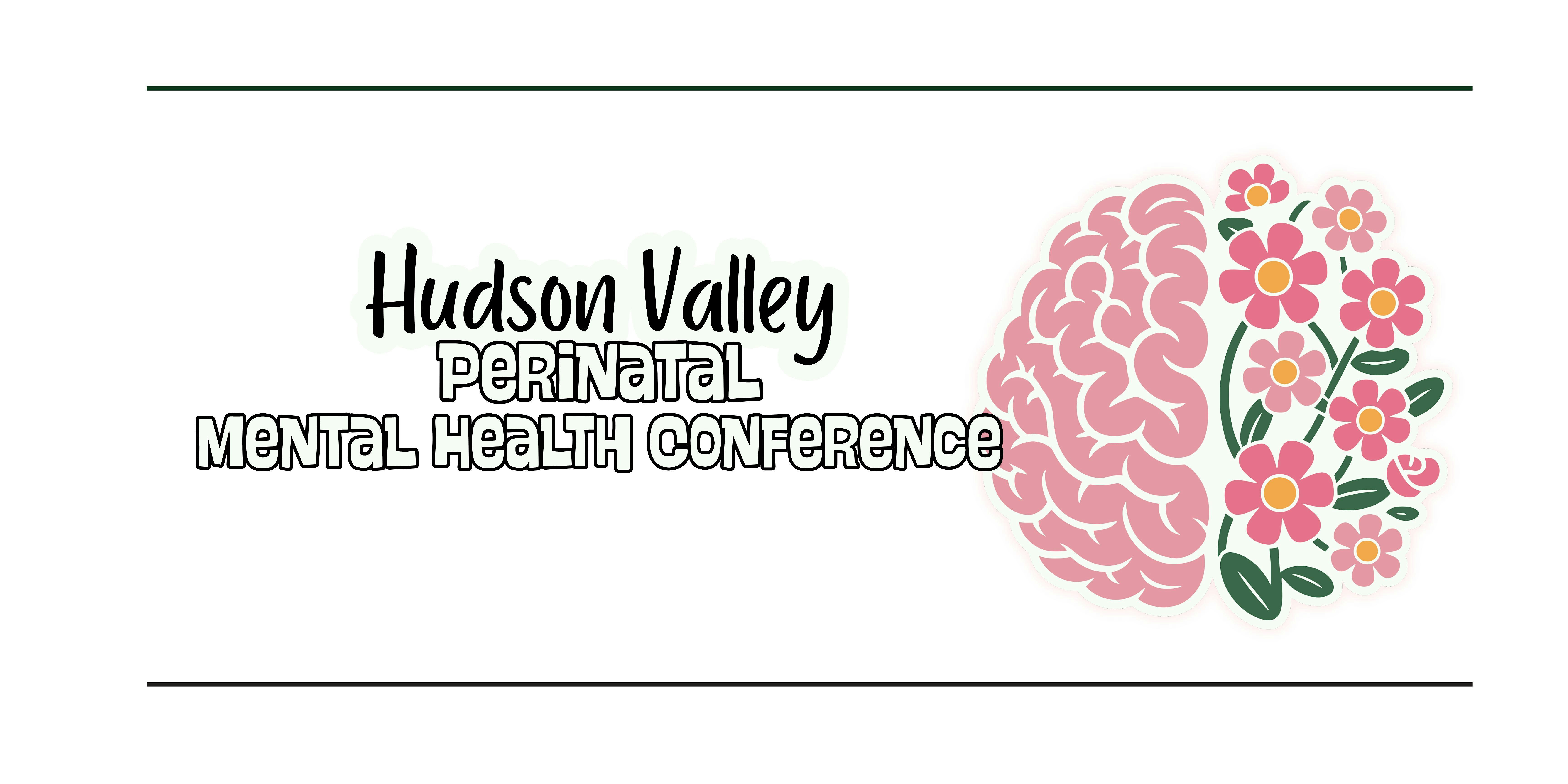 Hudson Valley Perinatal Mental Health Conference at Rowley Center – Middletown, NY