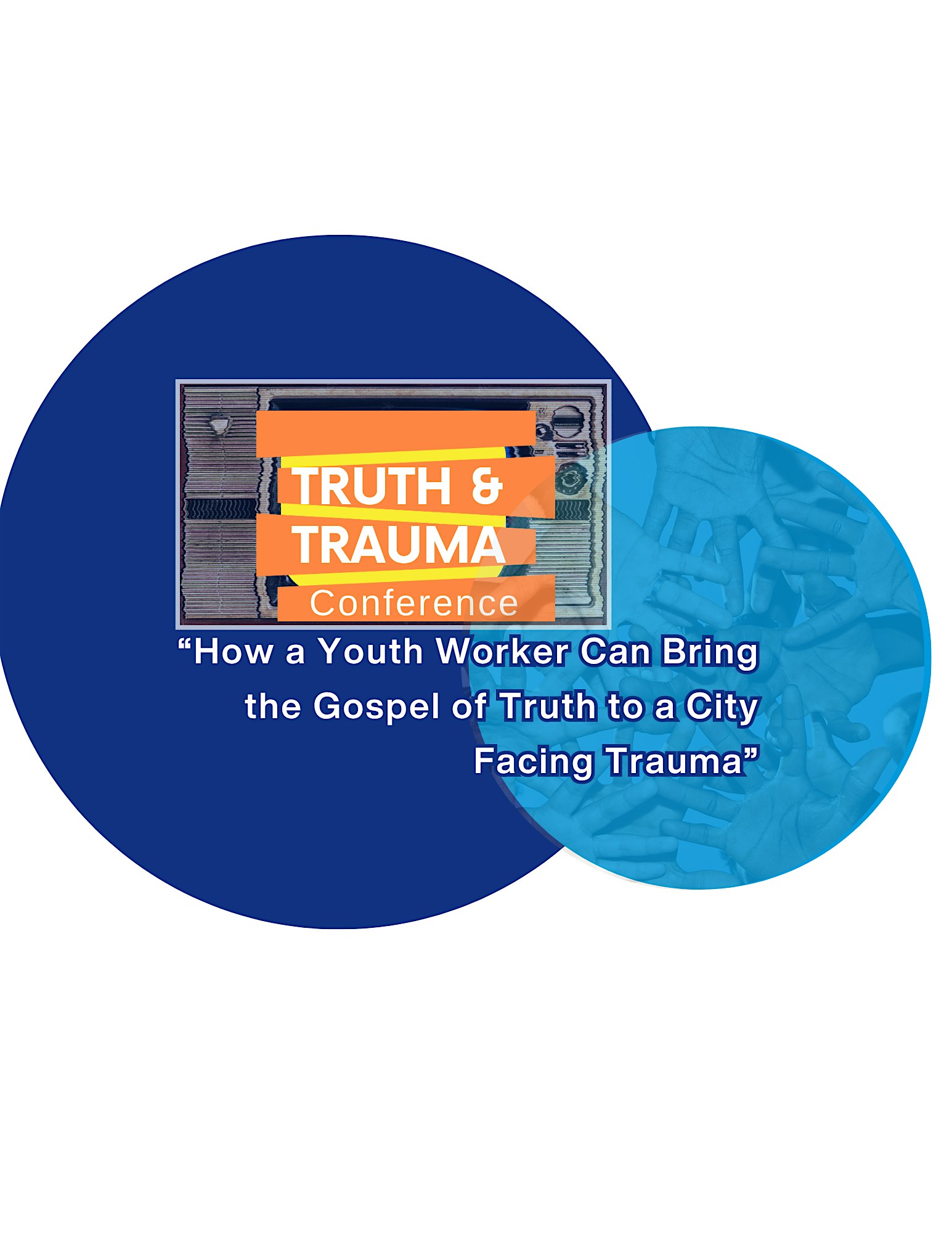 Truth & Trauma Conference at McGregor Memorial Conference Center – Detroit, MI