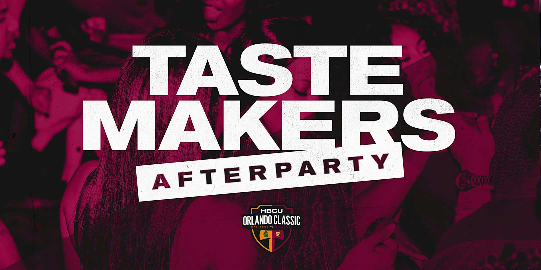 The Orlando Classic : Tastemakers Official Afterparty at Mangos Tropical Cafe – Orlando, FL