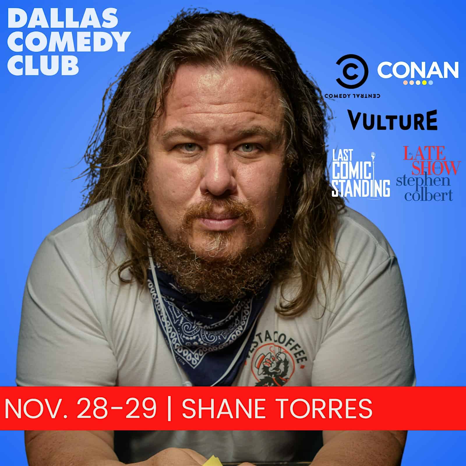 Dallas Comedy Club Presents: SHANE TORRES at Dallas Comedy Club – Dallas, TX