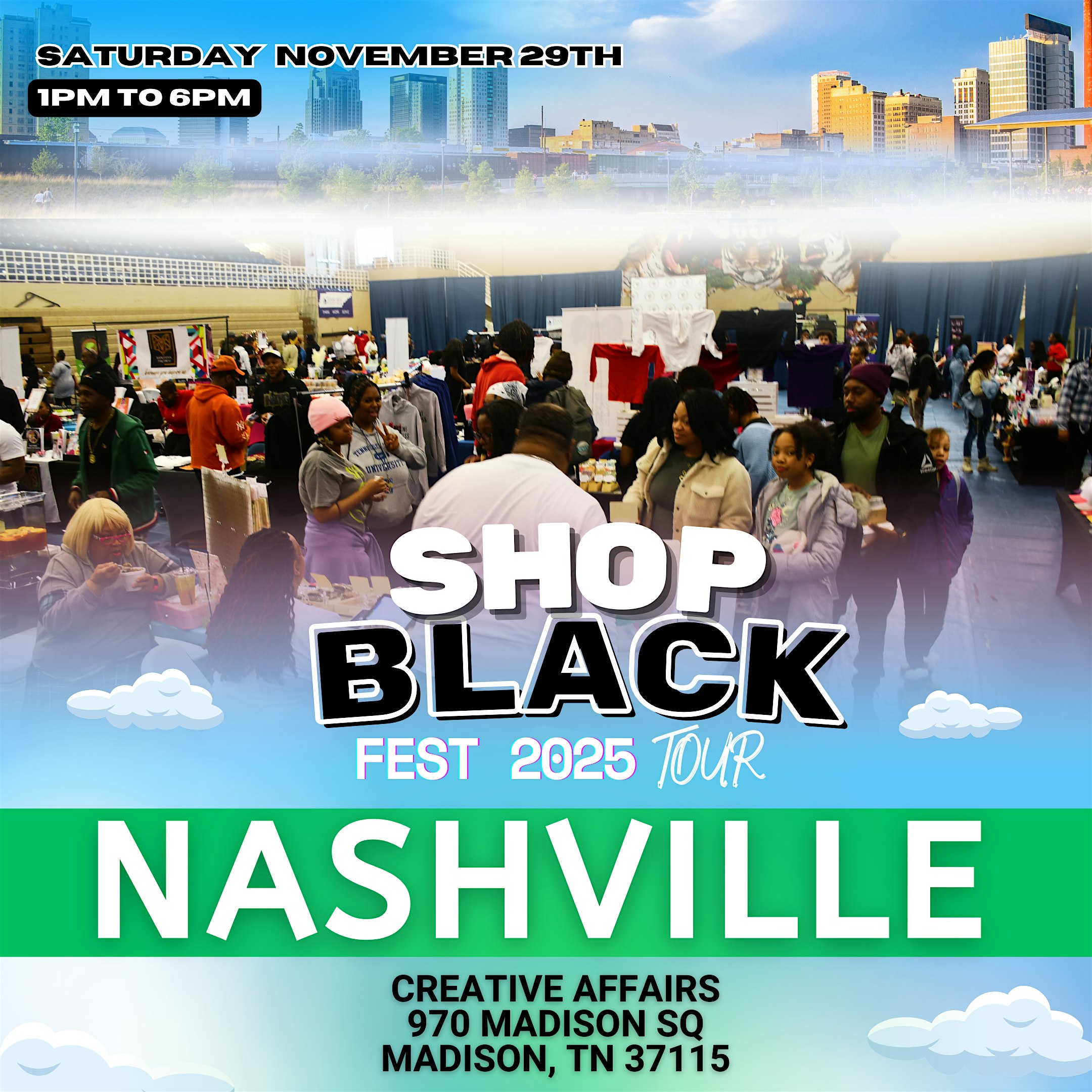 11/29/25 – Nashville – Shop Black Fest (7th Annual – The Creator Edition) at Creative Affairs Nashville – Nashville, TN