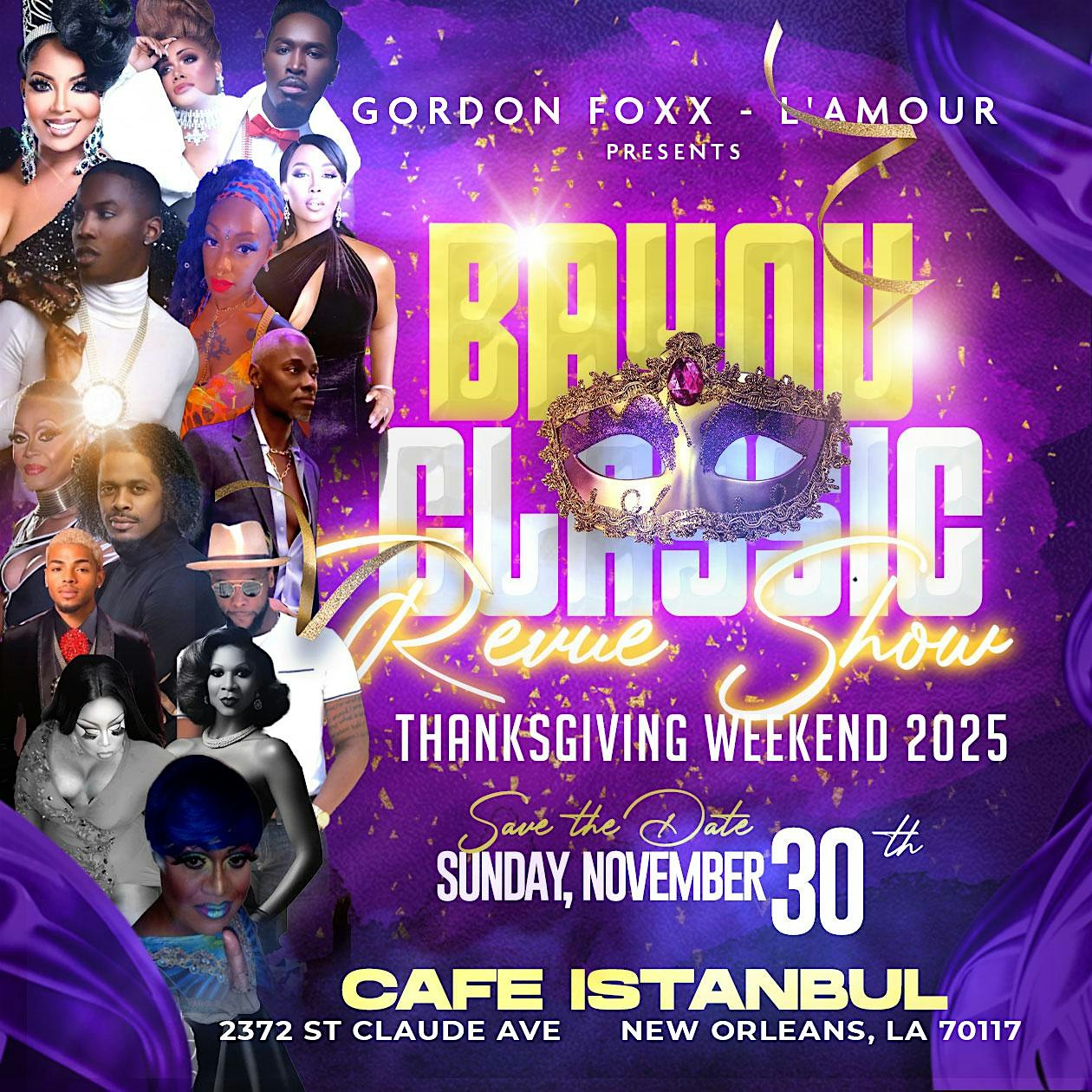 Bayou Classic Revue Show at Cafe Istanbul – New Orleans, LA