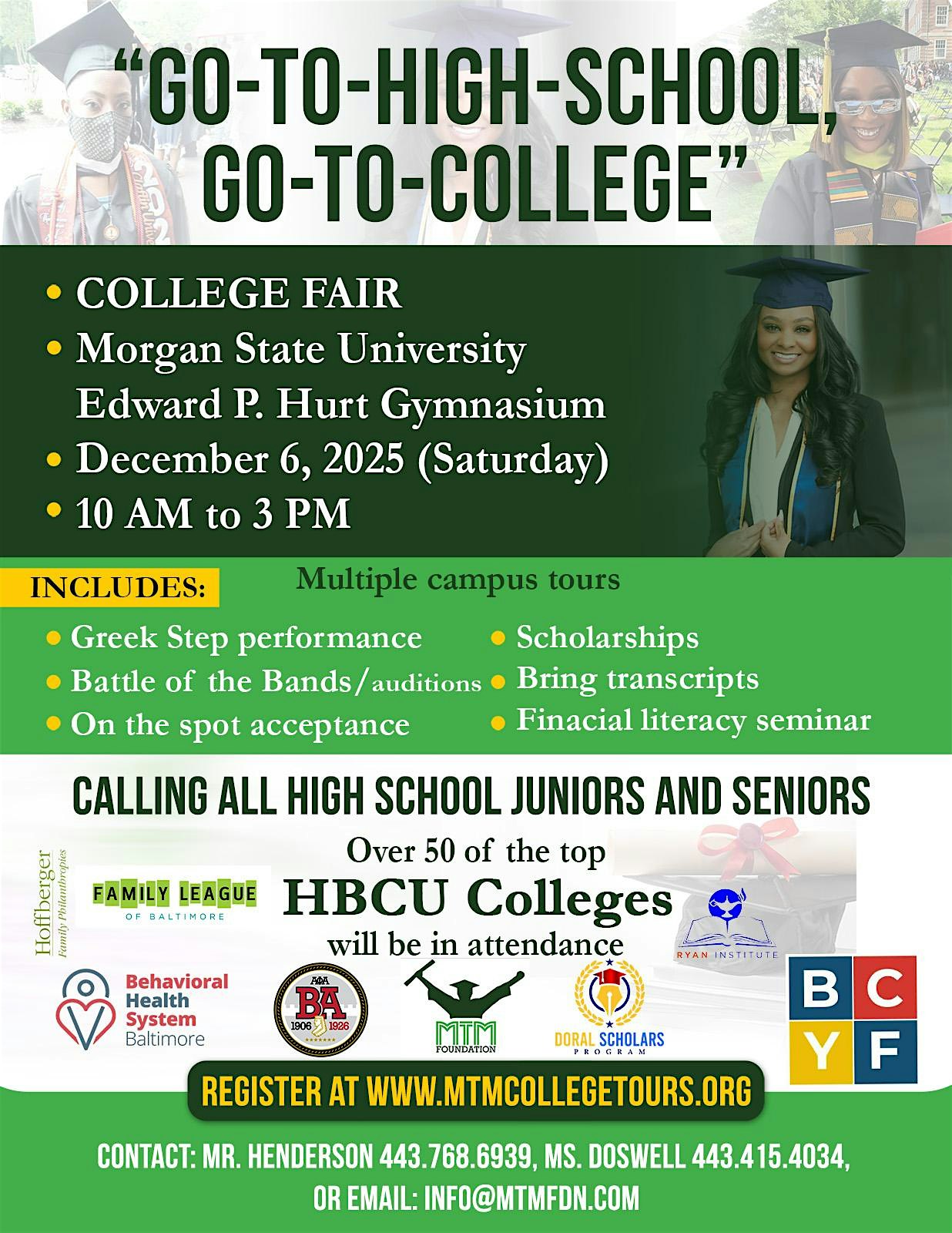 Go-To-High-School, Go-To-College 2025 at Morgan State University – Baltimore, MD