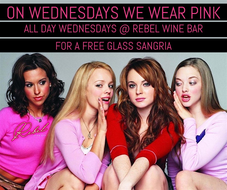 ON WEDNESDAYS WE WEAR PINK @ REBEL WINE BAR! at Rebel Wine Bar – Oakland Park, FL
