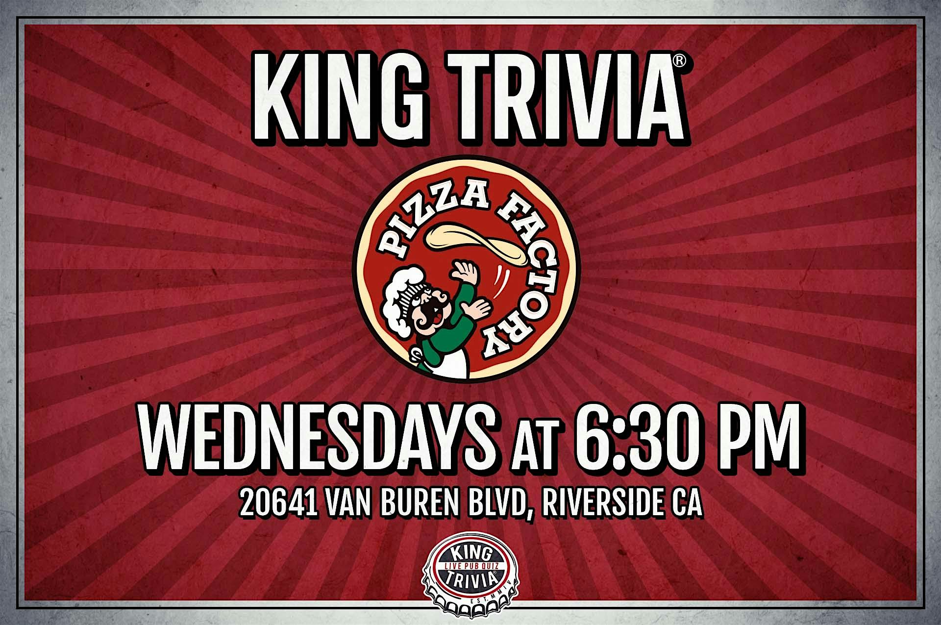 Trivia Night at Pizza Factory (Riverside) at Pizza Factory – Riverside, CA