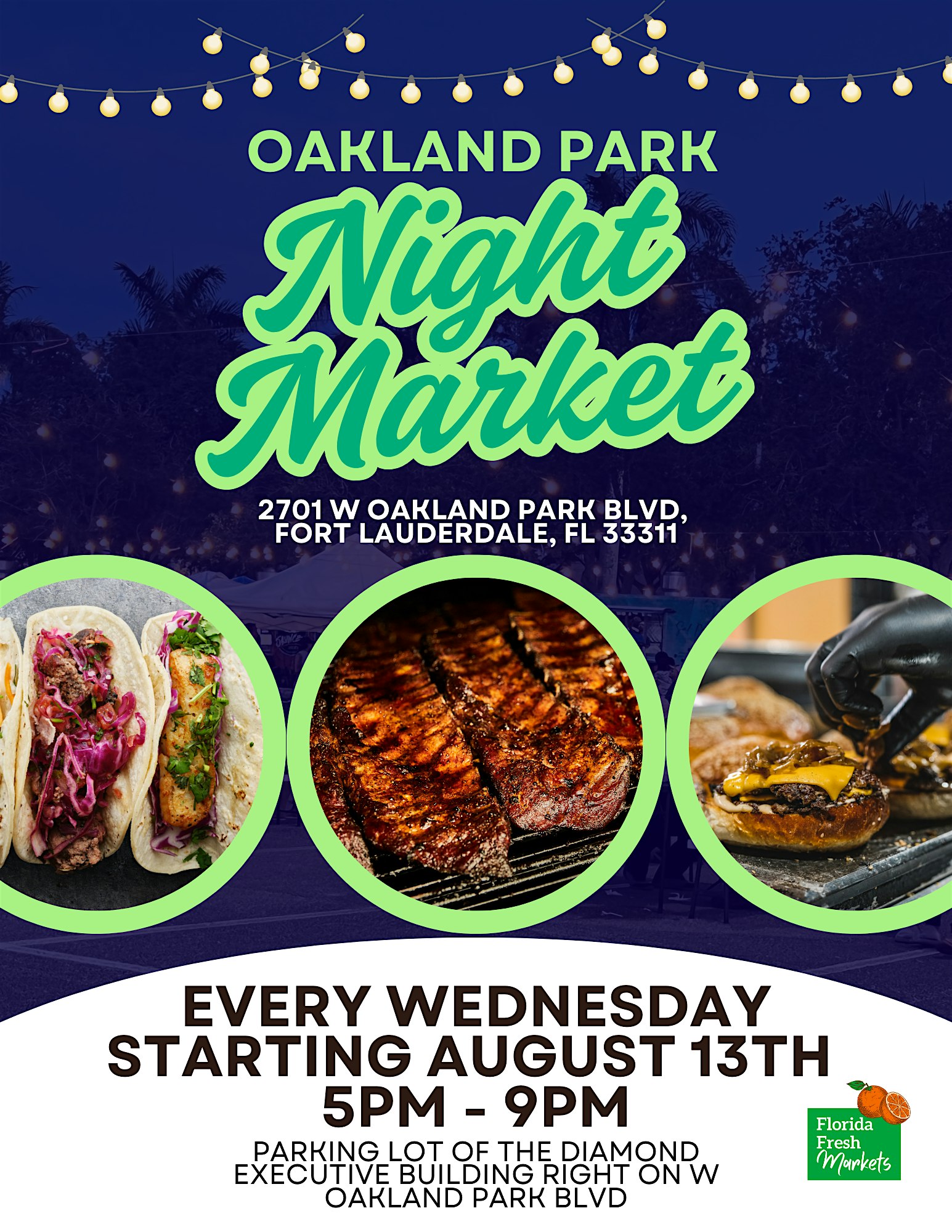 Oakland Park Night Market at 2701 W Oakland Park Blvd – Fort Lauderdale, FL
