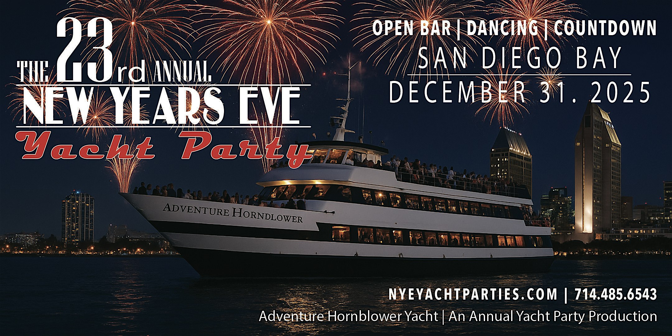 New Year’s Eve Yacht Party – San Diego at Adventure Hornblower Yacht – San Diego, CA