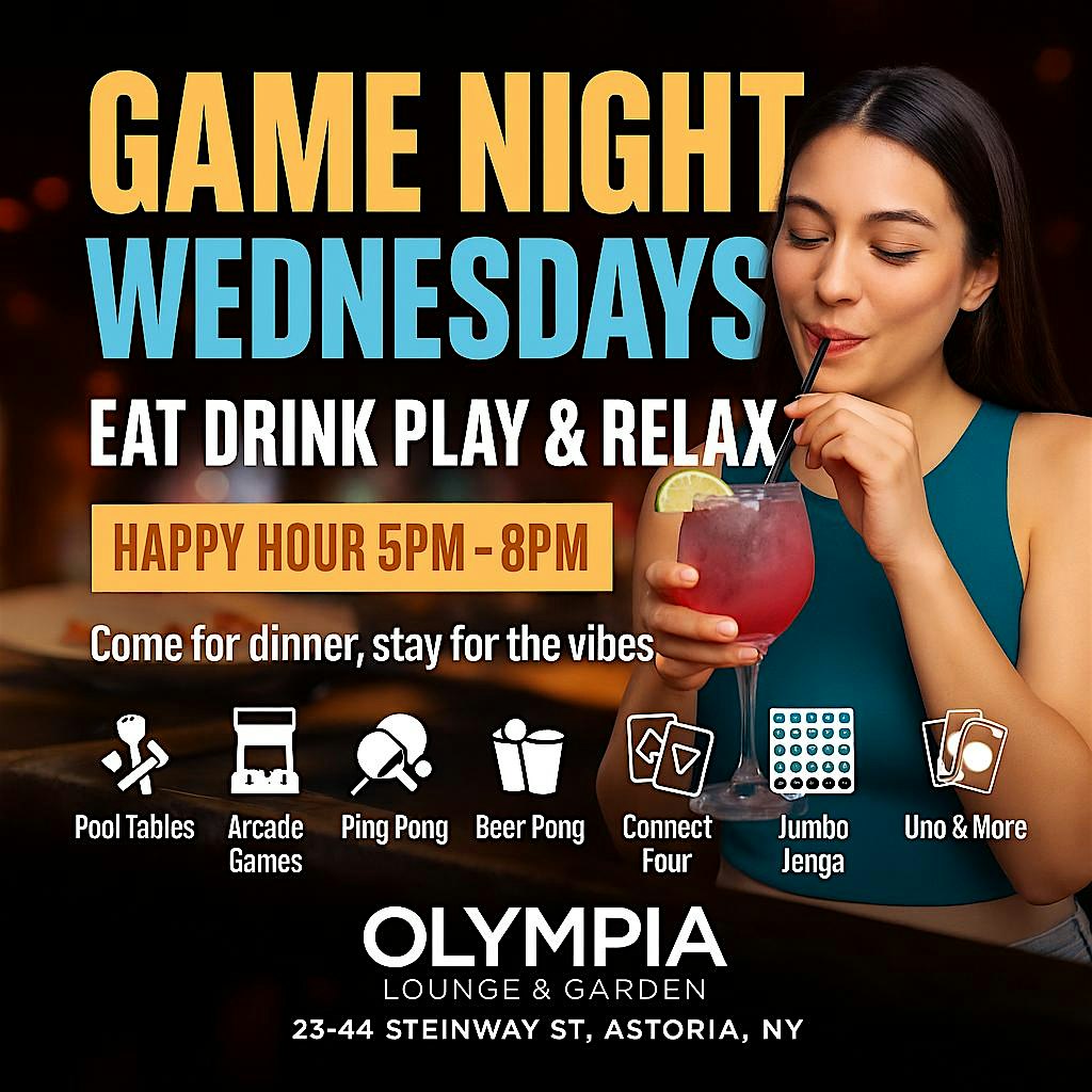 Game Night Wednesdays at Olympia Lounge & Garden – Astoria Queens NY at Olympia Lounge & Garden – Queens, NY