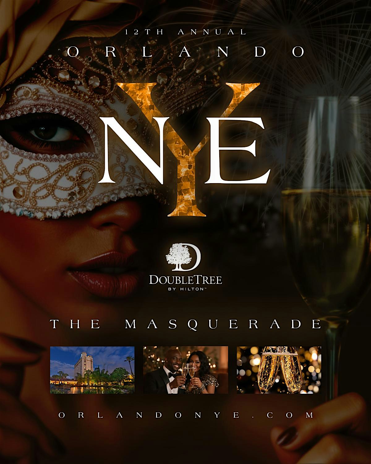 Orlando NYE – The Masquerade at DoubleTree by Hilton Hotel at the Entrance to Universal Orlando – Orlando, FL