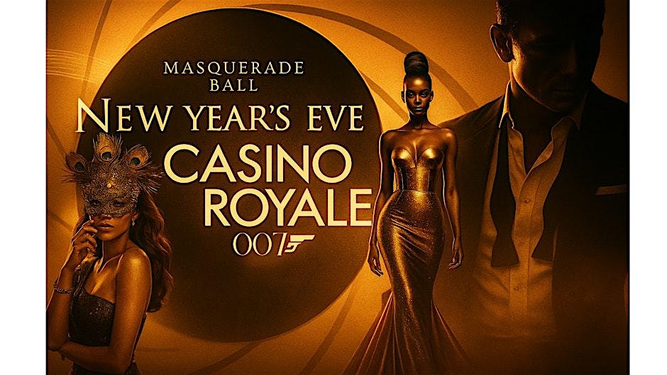 NYE Black Tie Masquerade Affair| Casino Royale 007 Countdown to 2026 at DoubleTree by Hilton Hotel Houston – Greenway Plaza – Houston, TX