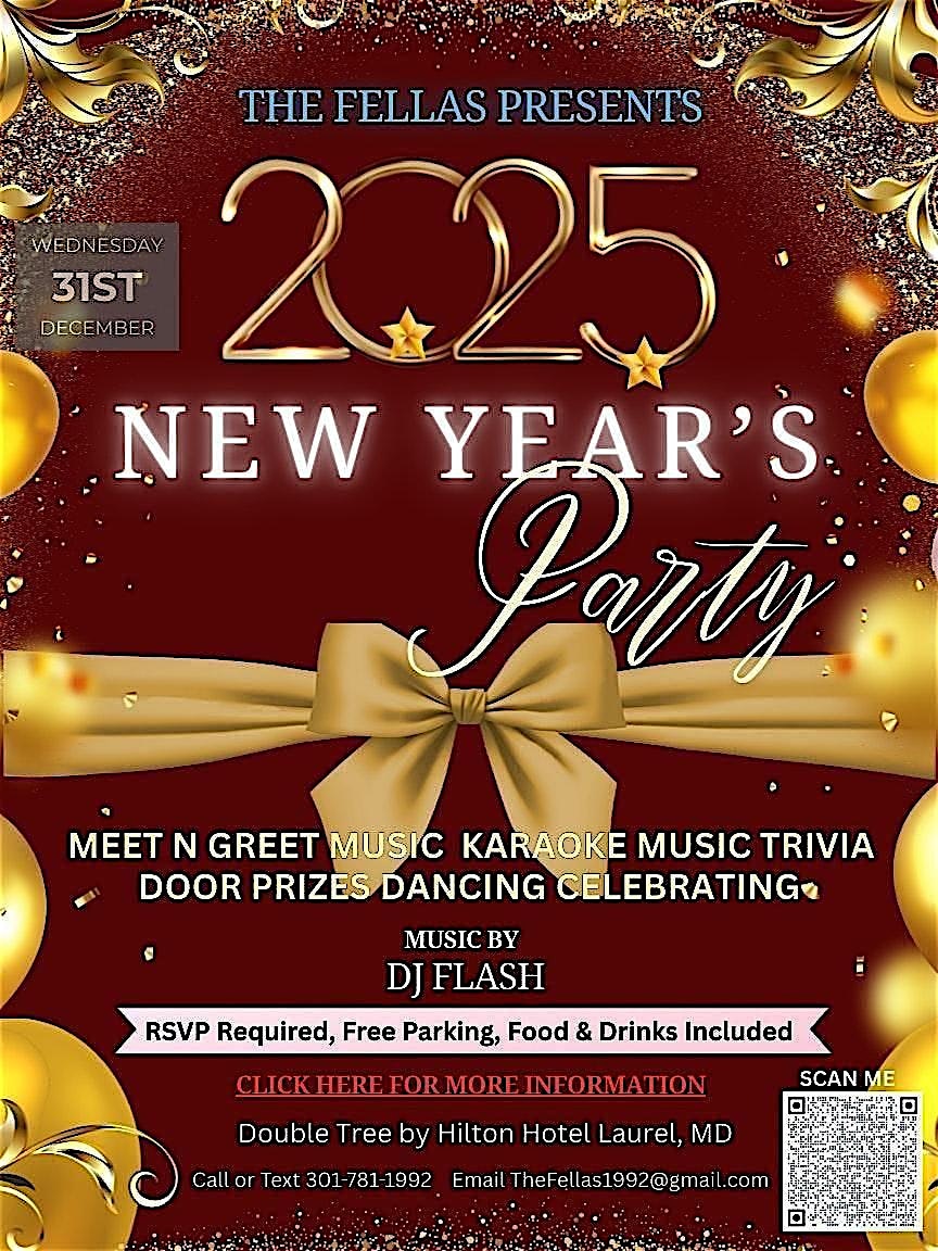 The Fellas’ Epic New Year’s Extravaganza at DoubleTree by Hilton Hotel Laurel – Laurel, MD