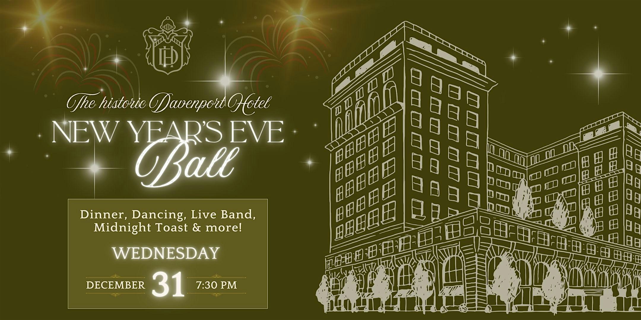 New Year’s Eve Ball at the Davenport Hotel at The Historic Davenport, Autograph Collection – Spokane, WA