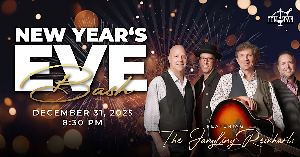 NEW YEAR’s EVE Bash feat: The Jangling Reinharts at The Tin Pan – Richmond, VA