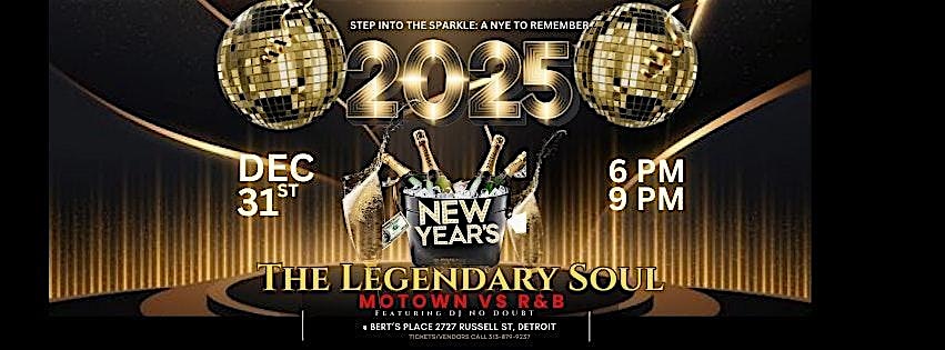 The Legendary Soul : MOTOWN vs. R&B NYE Experience 2025 at Bert’s Marketplace – Detroit, MI