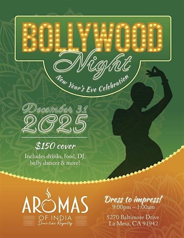 New Years Party! Bollywood Style at Aromas of India – La Mesa, CA