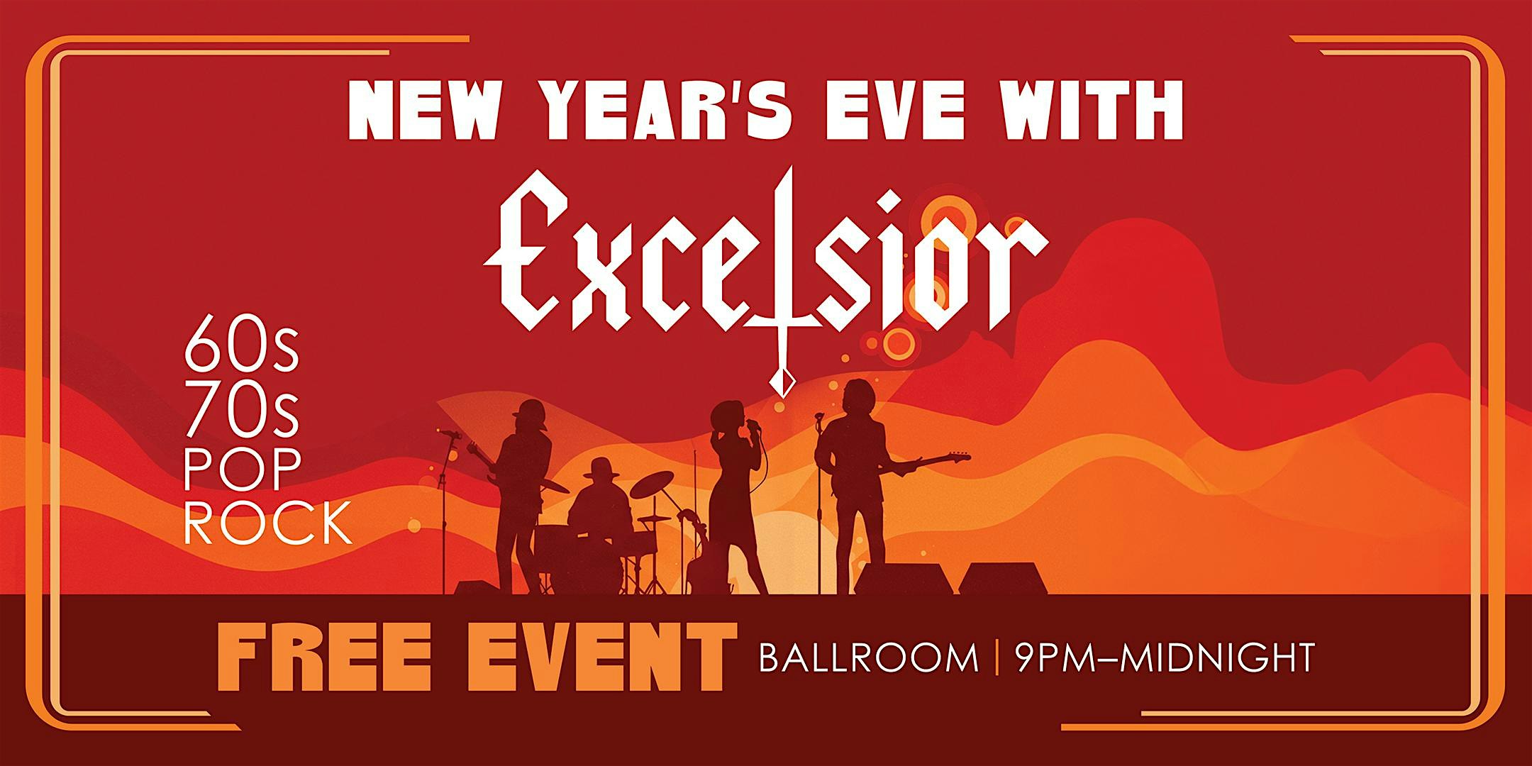 New Years Eve Celebration! Free Champagne and Live Music with Excelsior! at Eureka Casino Resort – Mesquite, NV