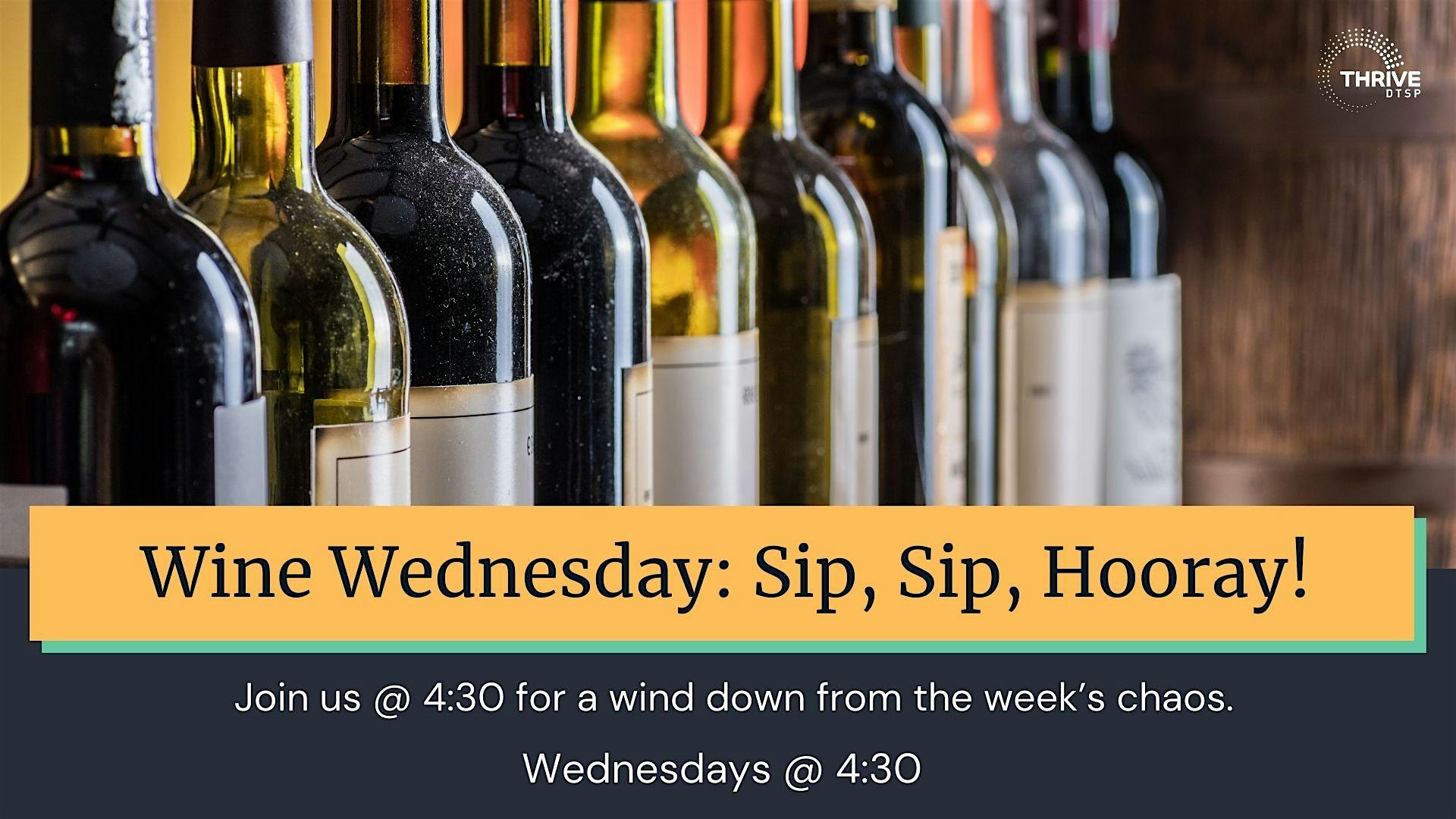 Thrive’s Wine Wednesday at Thrive DTSP, 4th Street North, St. Petersburg, FL, USA – St. Petersburg, FL