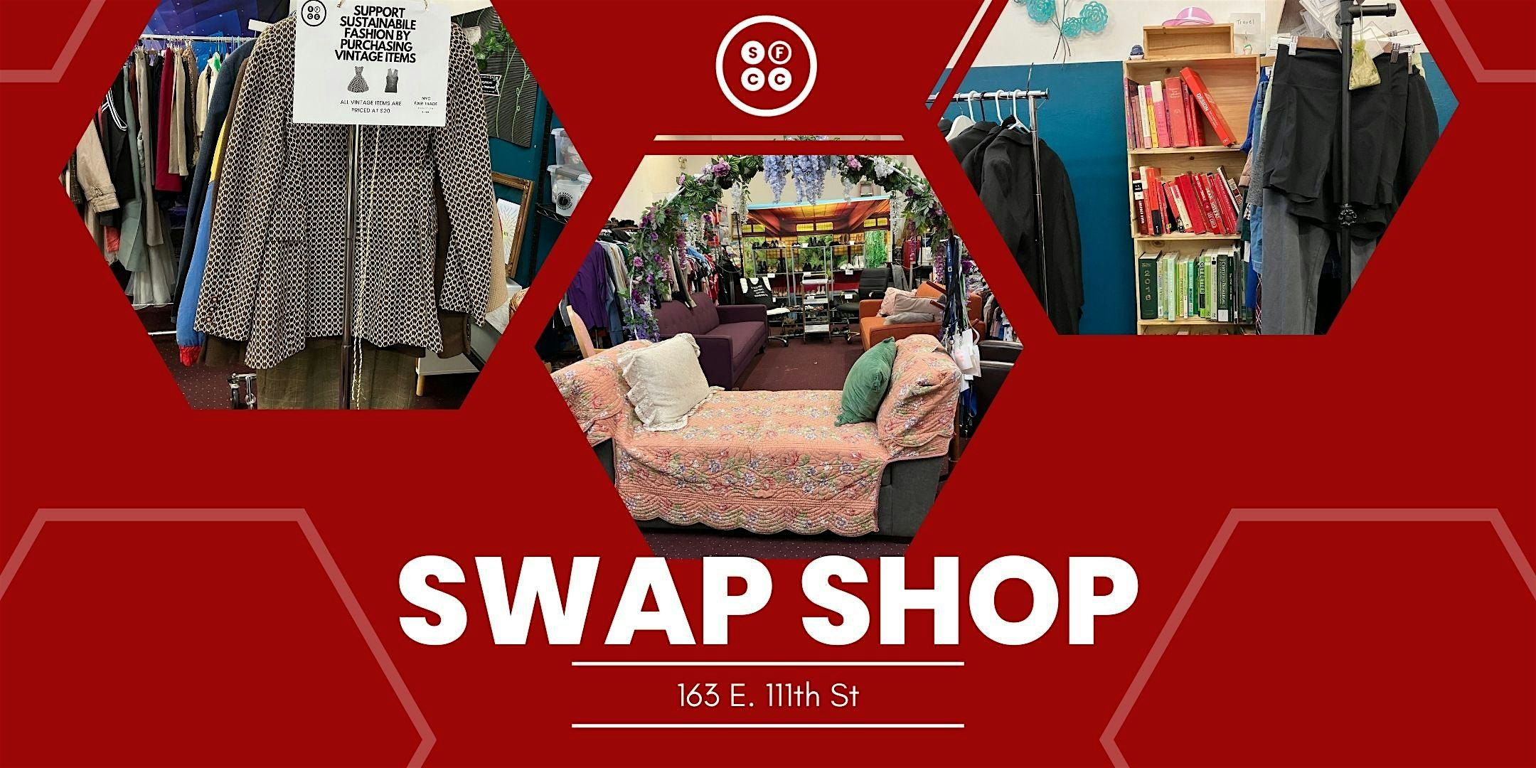 Wed. Swap Shop – EAST HARLEM at 163 E 111th St – New York, NY