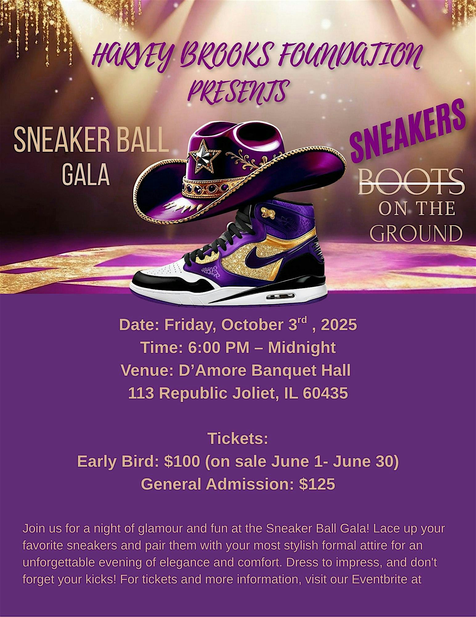 Harvey Brooks Foundation presents “Boots On The Ground” Sneaker Ball Gala at 113 Republic Ave – Joliet, IL