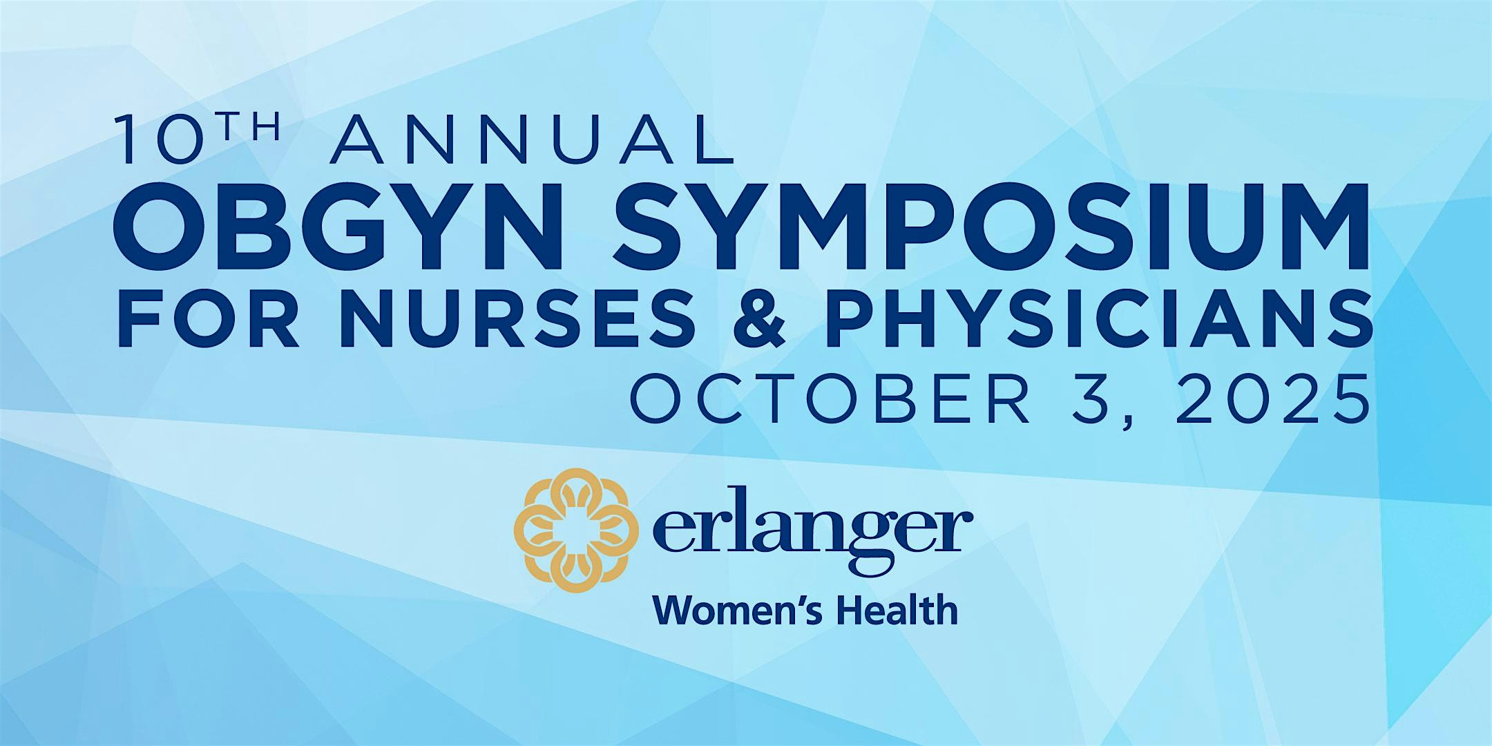 2025 OBGYN Symposium at The Westin Chattanooga – Chattanooga, TN