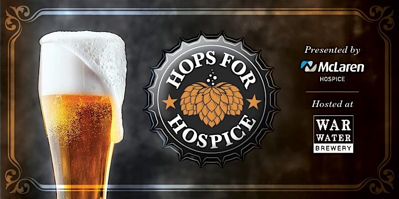McLaren Hops for Hospice at War Water Brewery – Saint Clair, MI