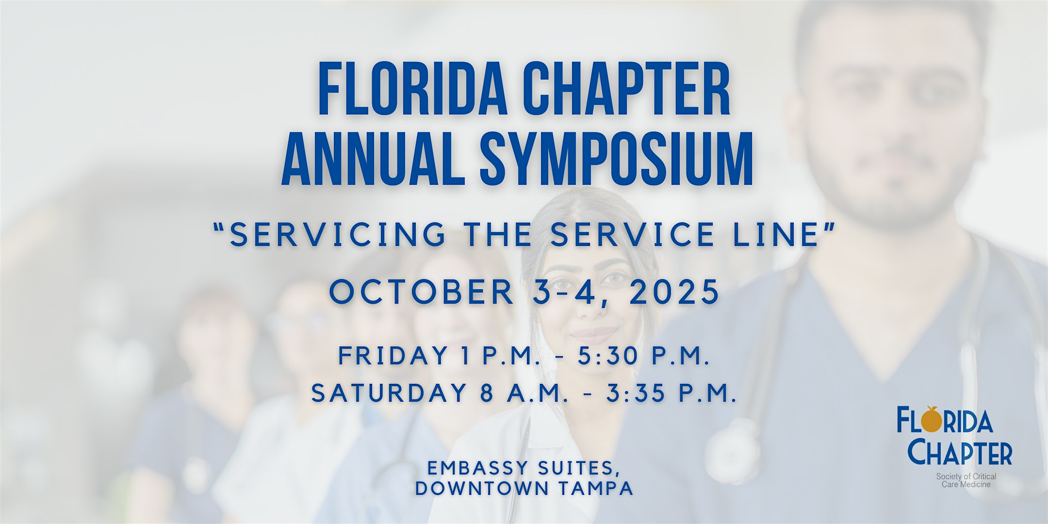 Society of Critical Care Medicine Annual Symposium at Embassy Suites by Hilton Tampa Downtown Convention Center – Tampa, FL