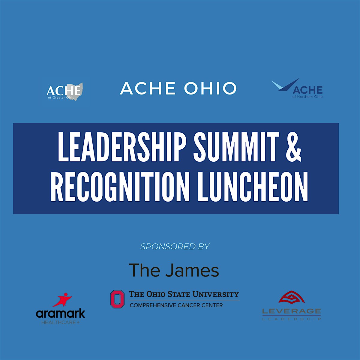 ACHE Ohio Leadership Summit and Recognition Luncheon at Hilton Columbus/Polaris – Columbus, OH